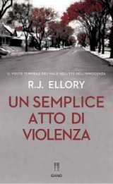 Un semplice atto di violenza (2008)