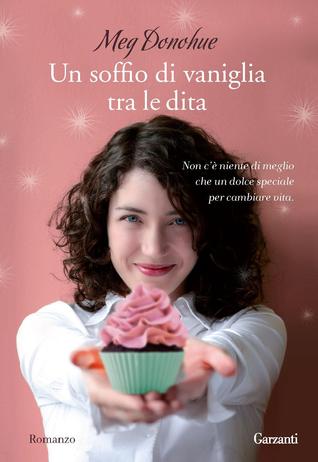 Un soffio di vaniglia tra le dita (2012)