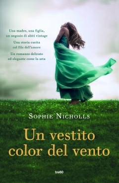 Un vestito color del vento (2014) by Sophie Nicholls