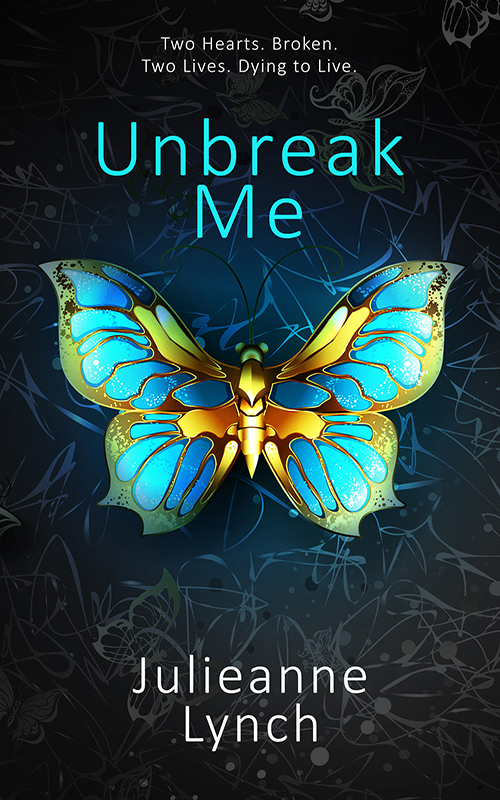 Unbreak Me (2016) by Julieanne Lynch