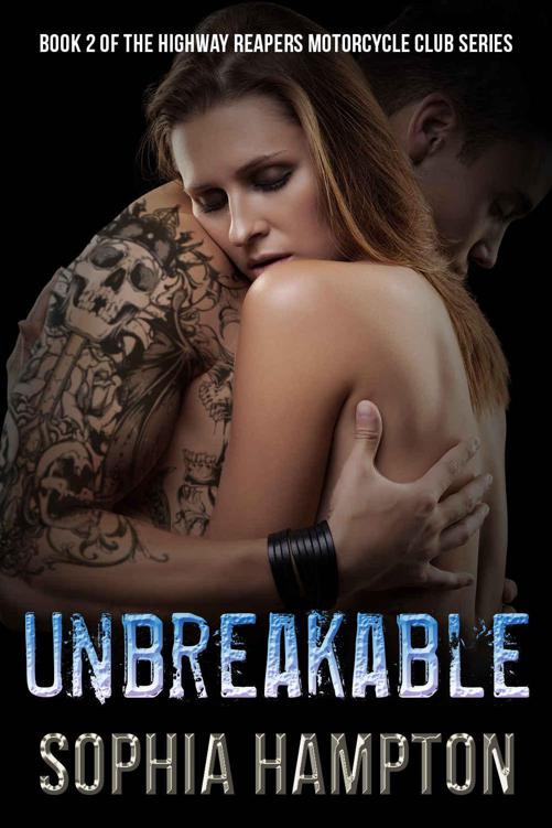 Unbreakable (Highway Reapers Motorcycle Club Book 2)