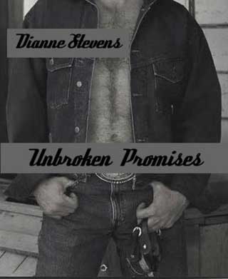 Unbroken Promises by Dianne Stevens