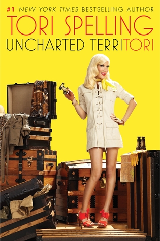 Uncharted TerriTORI (2010) by Tori Spelling