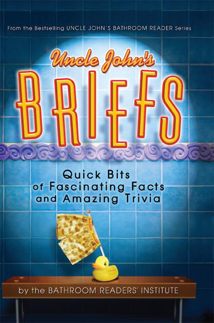Uncle John’s Briefs by Bathroom Readers' Institute