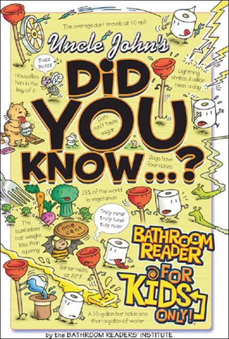 Uncle John’s Did You Know? by Bathroom Readers' Institute