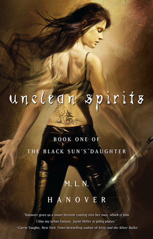 Unclean Spirits (2008) by M.L.N. Hanover