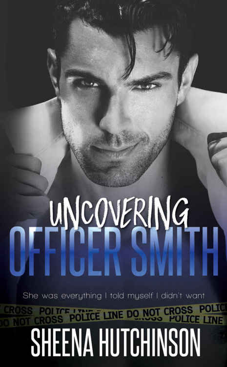 Uncovering Officer Smith (The Discovering Trilogy #2) by Sheena Hutchinson