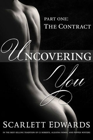 Uncovering You: The Contract (2014) by Scarlett Edwards