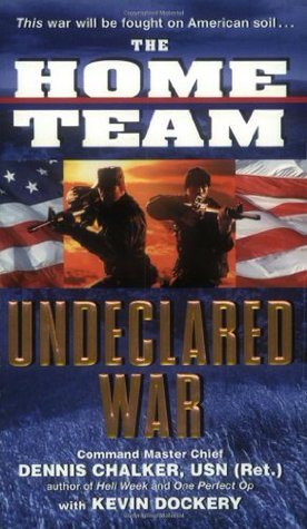 Undeclared War (2004) by Kevin Dockery