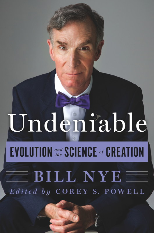 Undeniable by Bill Nye