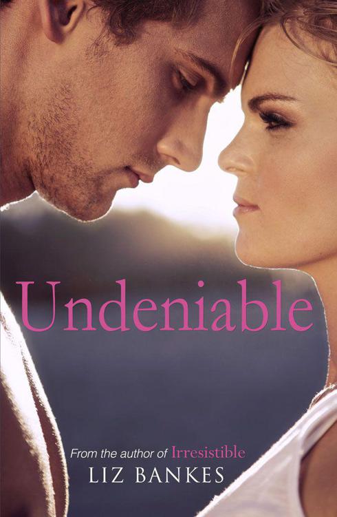 Undeniable by Liz Bankes