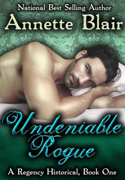 Undeniable Rogue (The Rogues Club Book One) by BLAIR, ANNETTE