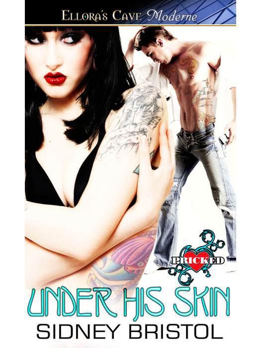 Under His Skin by Sidney Bristol