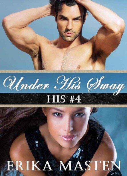 Under His Sway by Masten, Erika