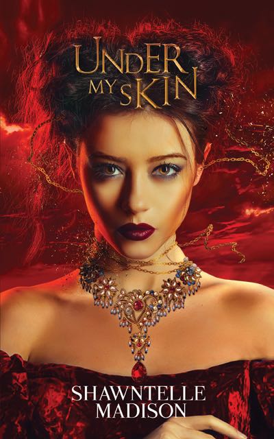 Under My Skin by Shawntelle Madison