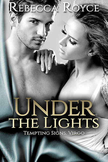 Under the Lights by Rebecca Royce