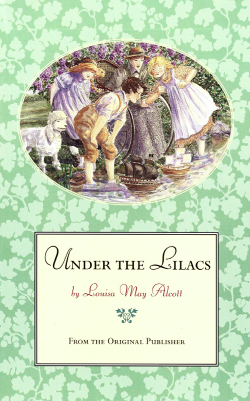 Under the Lilacs (2009) by Louisa May Alcott