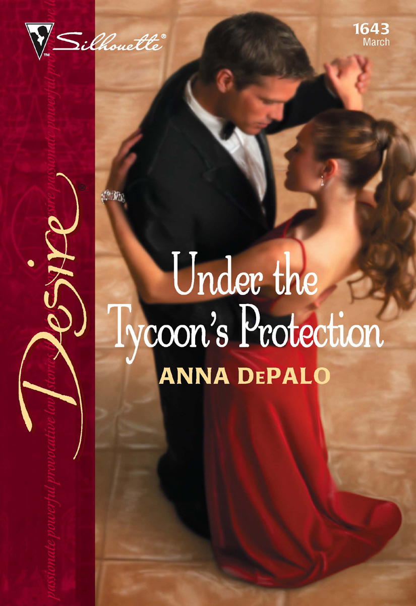 Under the Tycoon's Protection (2005) by Anna DePalo