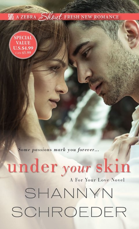 Under Your Skin (2016) by Shannyn Schroeder