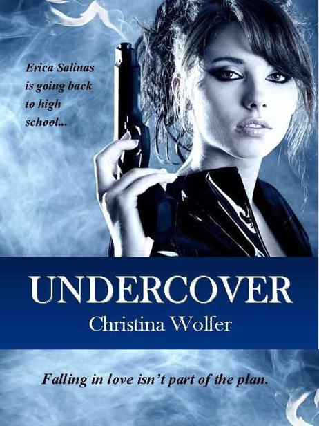 Undercover by Wolfer, Christina