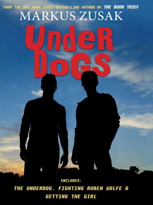 Underdogs by Markus Zusak