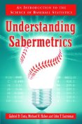 Understanding Sabermetrics by Costa, Gabriel B.