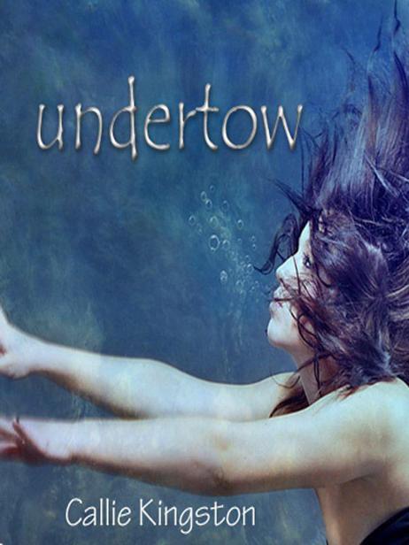 Undertow by Kingston, Callie