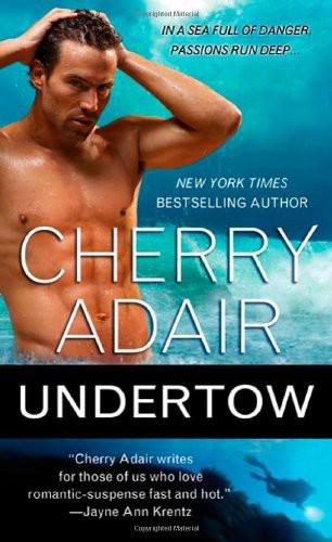 Undertow by Cherry Adair