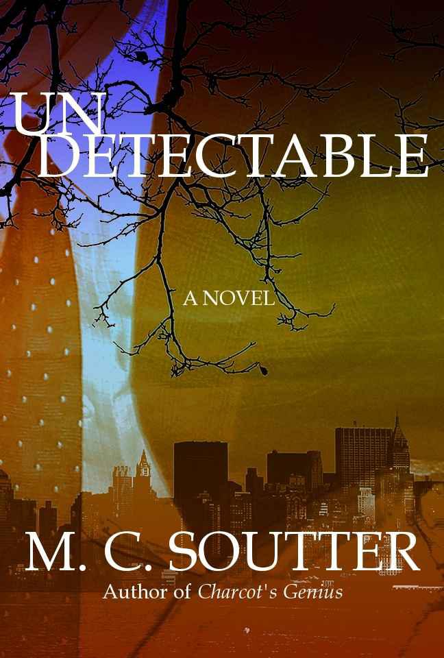 Undetectable (Great Minds Thriller) by Soutter, M. C.