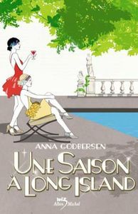 Une saison à Long Island (2012) by Anna Godbersen