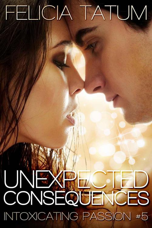 Unexpected Consequences by Felicia Tatum