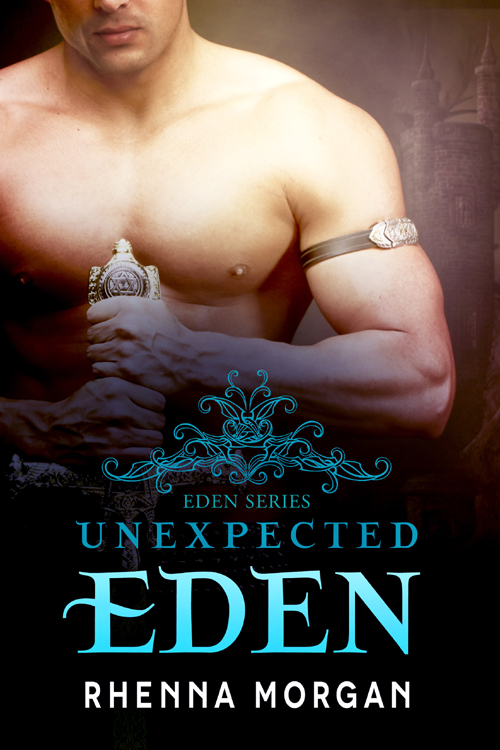 Unexpected Eden by Rhenna Morgan