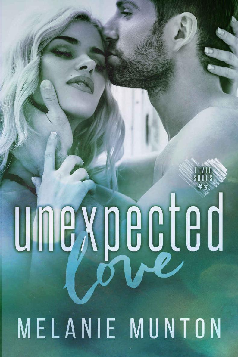 Unexpected Love (Timid Souls Book 3)