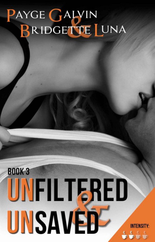 Unfiltered & Unsaved by Payge Galvin