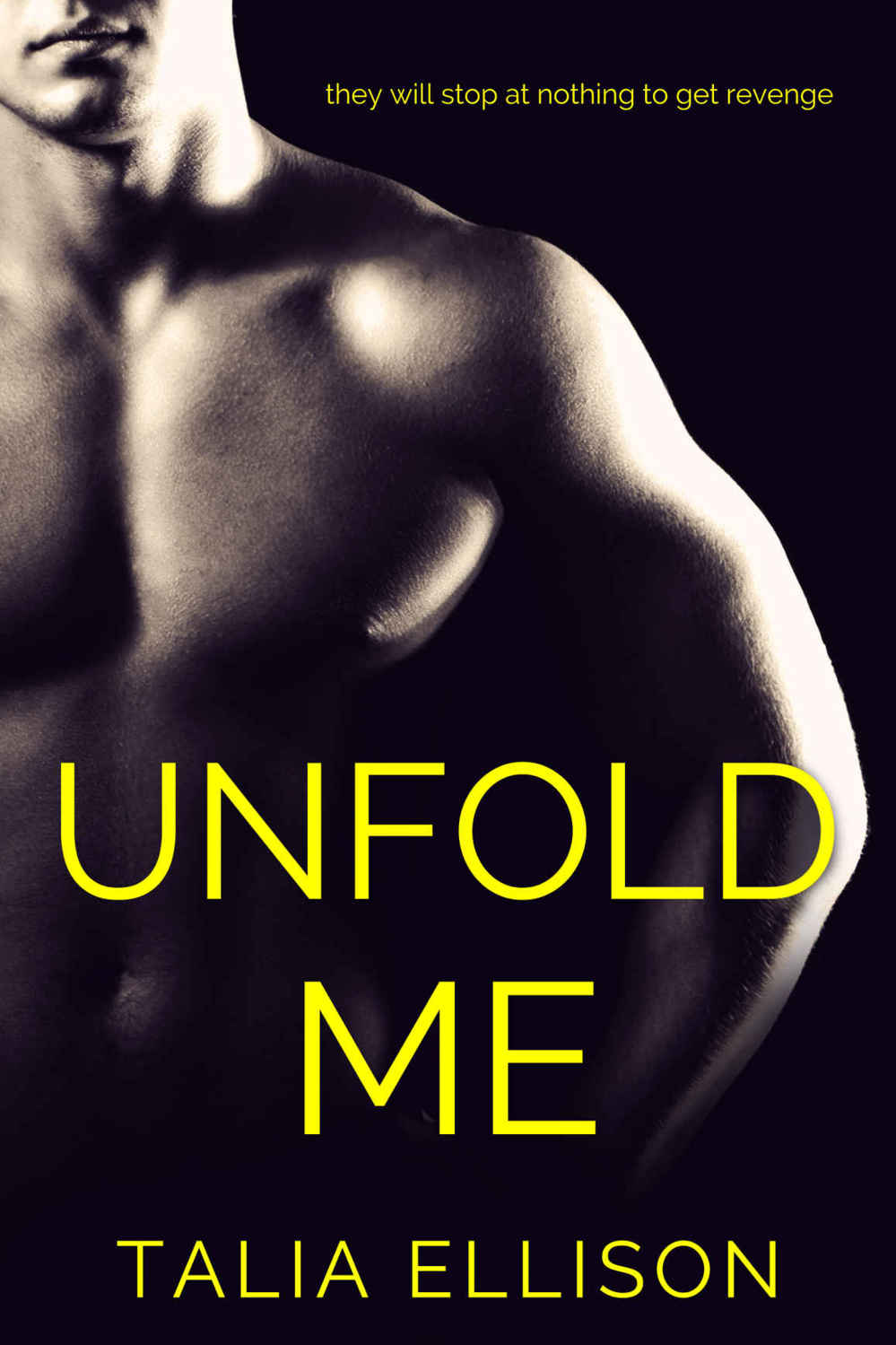 Unfold Me by Talia Ellison