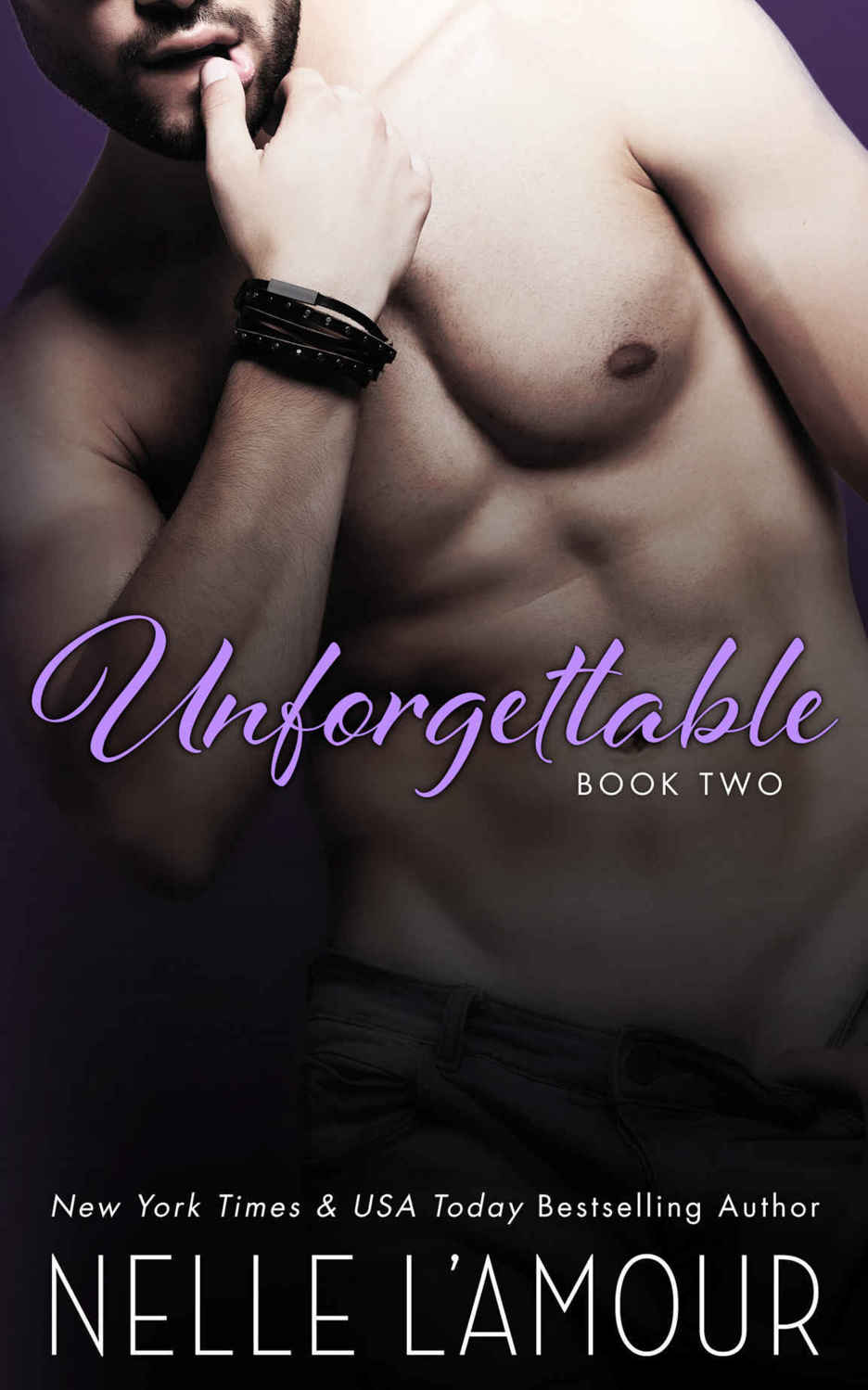 Unforgettable 2 (Hollywood Love Story #2) by Nelle L'Amour