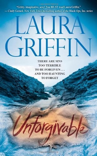 Unforgivable by Laura Griffin