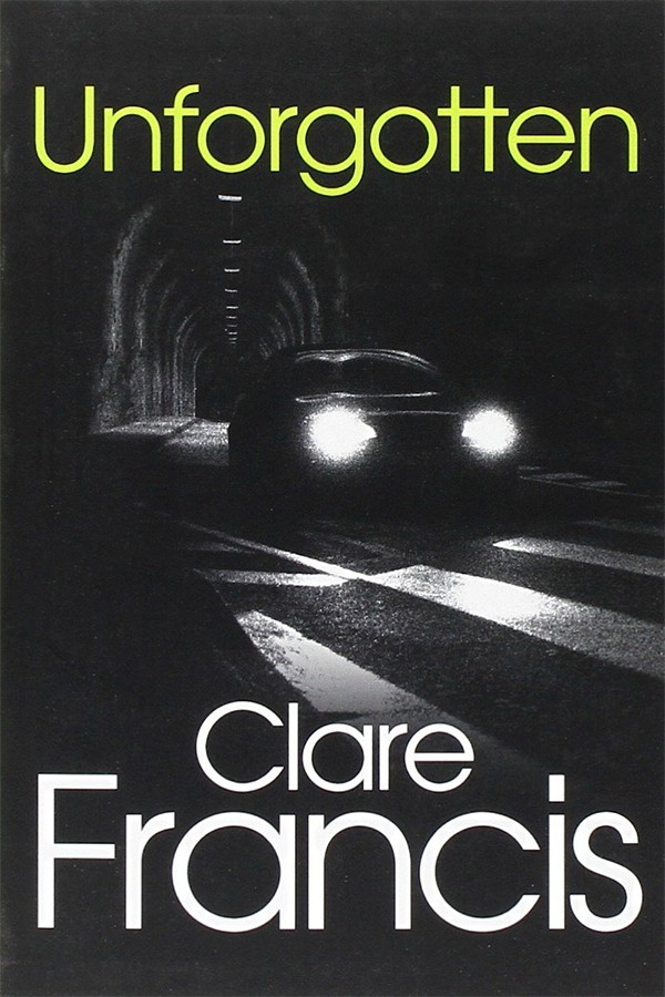 Unforgotten by Clare Francis