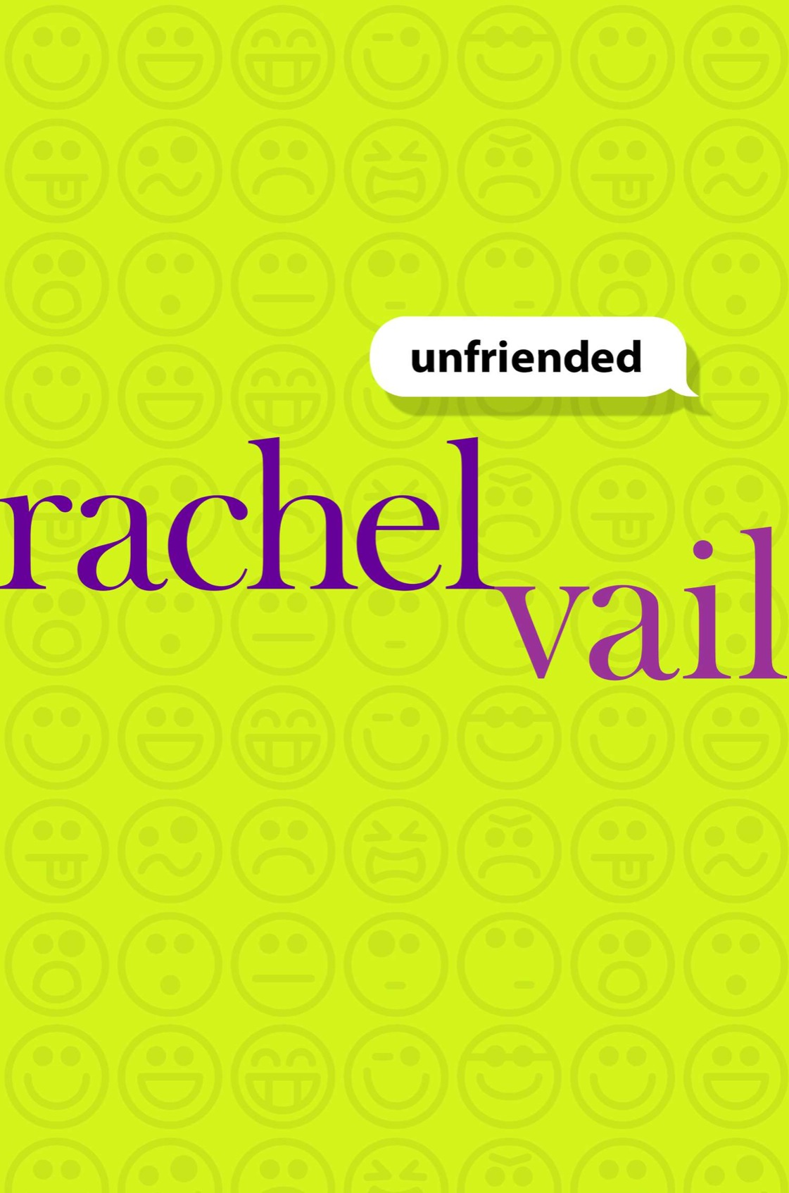 Unfriended (2014) by Rachel Vail