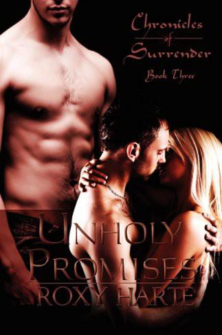 Unholy Promises by Roxy Harte