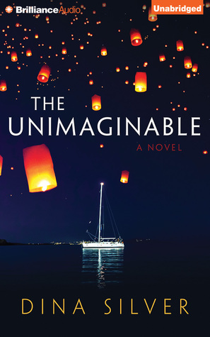 Unimaginable, The (2014) by Dina Silver