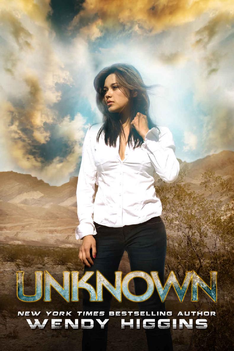 Unknown (Unknown Series Book 1) by Wendy Higgins