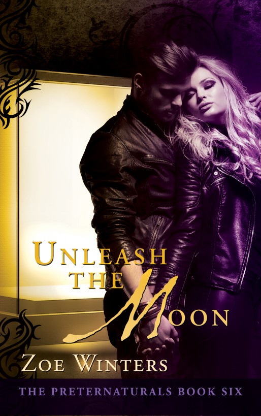 Unleash The Moon (The Preternaturals Book 6) by Zoe Winters