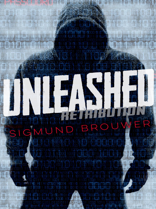 Unleashed (2015) by Sigmund Brouwer