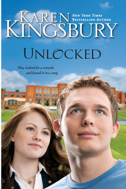 Unlocked (2010) by Karen Kingsbury