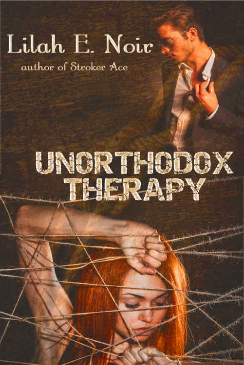 Unorthodox Therapy by Lilah E. Noir