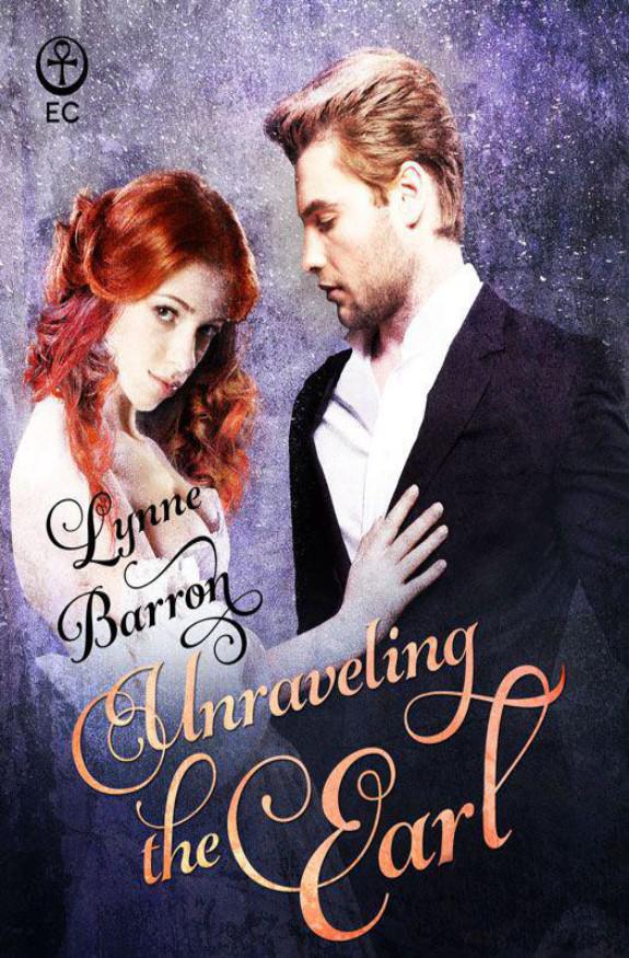 Unraveling the Earl by Lynne Barron