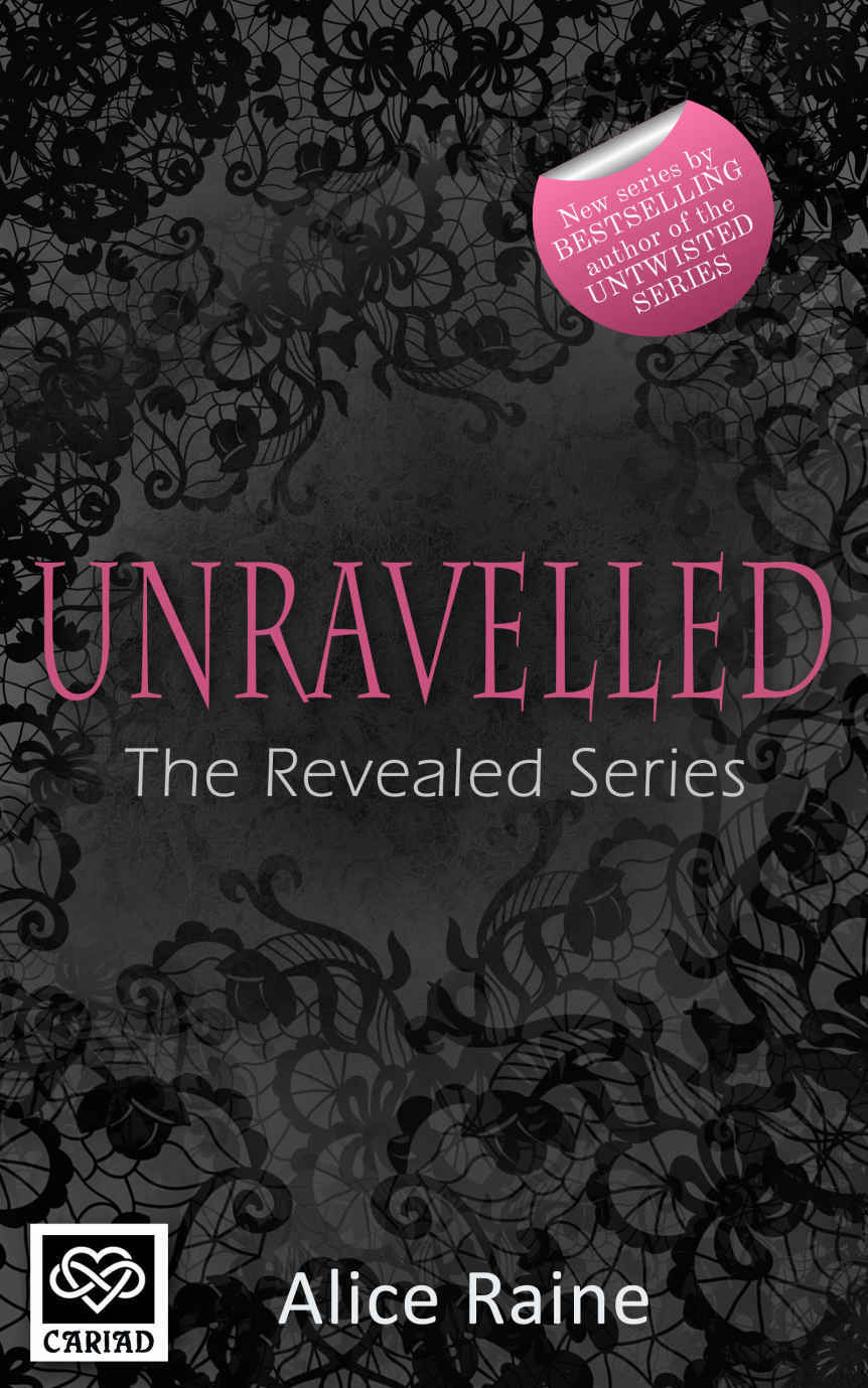 Unravelled (Revealed #2) by Alice Raine