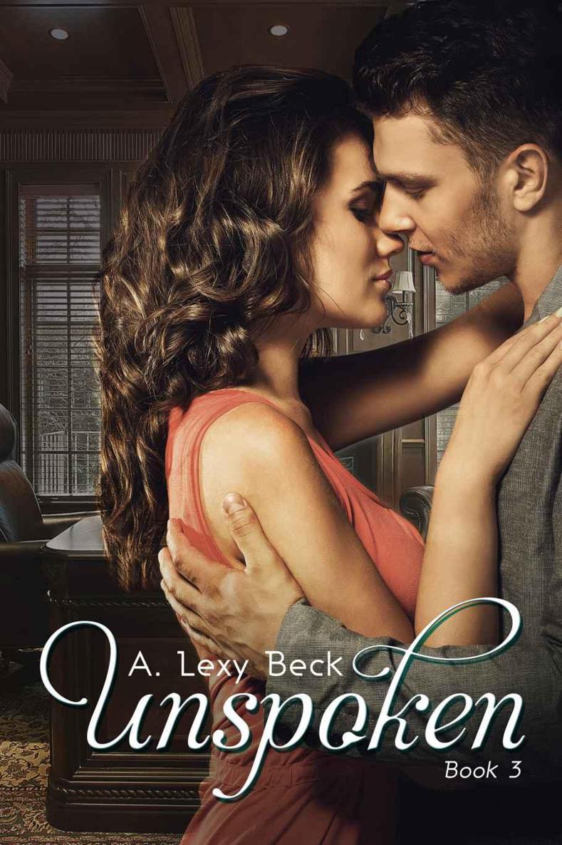 Unspoken 3 by A Lexy Beck