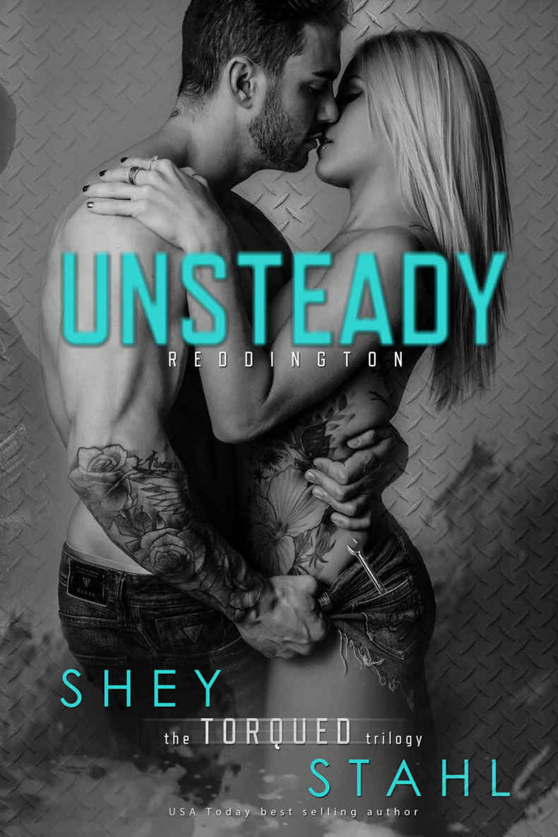 Unsteady (The Torqued Trilogy Book 1) by Shey Stahl
